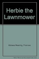 Herbie the Lawnmower 0770390625 Book Cover