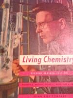 Living Chemistry Revised Edition B000X0T3IW Book Cover