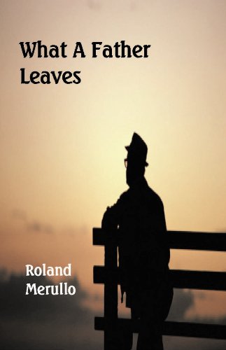 What A Father Leaves
