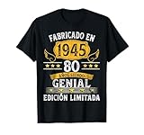 80 Años Cumpleaños Hombres Mujeres Fabricado En 1945 Camiseta