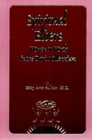 Spiritual Elders: Women of Worth in the Third Millennium 1887918248 Book Cover