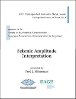Seismic Amplitude Interpretation, Distinguished Instructor Short Course 1560801093 Book Cover