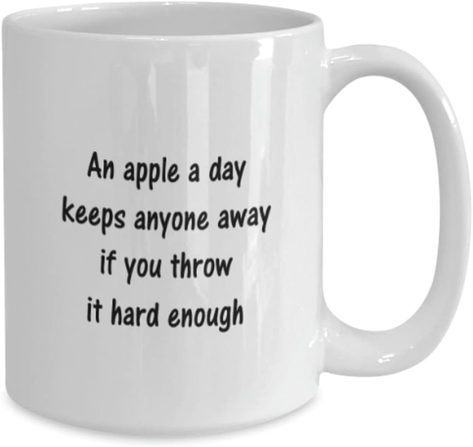 Funny Doctor An Apple A Day Keeps Anyone Away If You Throw It Hard Enough Funny Coffee Mug