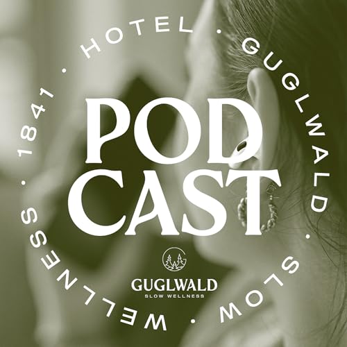 Guglwald Podcast Titelbild