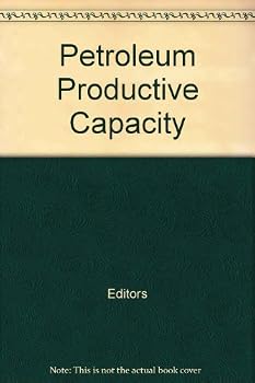 Hardcover Petroleum Productive Capacity Book