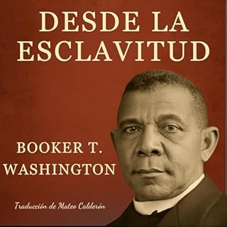 Diseño de la portada del título Desde la esclavitud: Autobiograf&iacute;a de Booker T. Washington