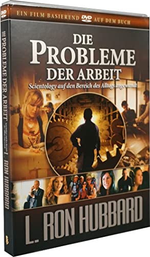 Die Probleme der Arbeit: Scientology Auf den Bereich des Alltags angewendet [Import]