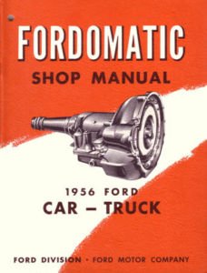 1956/57 Fordomatic Shop Manual: Unknown: Amazon.com: Books