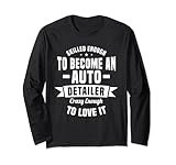 Autodetailing, Autospezialist, Qualifizierter Automobildetailer Langarmshirt