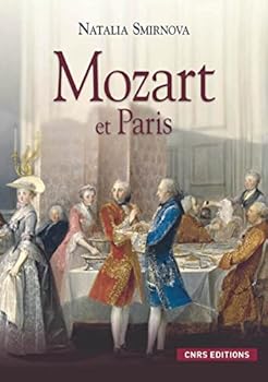 Paperback Mozart et Paris [French] Book
