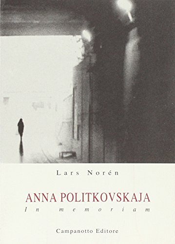 Anna Politkovskaja. In memoriam Anna Politkovskaja. In memoriam