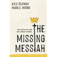 The Missing Messiah
