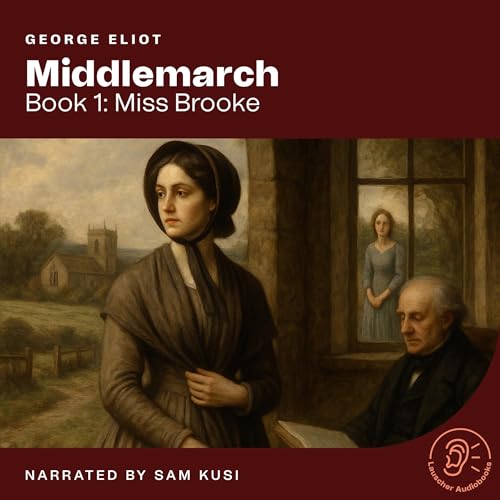 Middlemarch | George Eliot episode artwork
