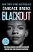 Blackout: How Black America Can Make Its Second Escape from the Democrat Plantation