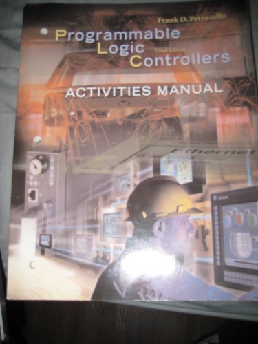 Activities Manual to Accompany Programmable Logic Controllers view 2