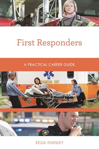 First Responders: A Practical Career Guide view 2