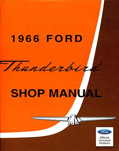 1966 Ford Thunderbird Shop Manual