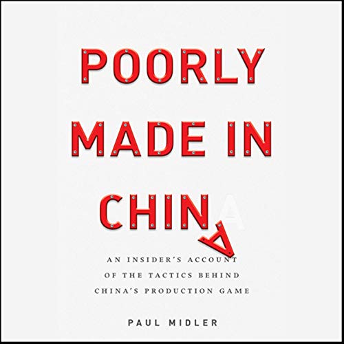Poorly Made in China by Paul Midler episode artwork