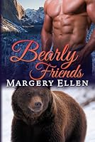 Bearly Friends 1539320146 Book Cover
