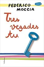 Tres vegades tu (Clàssica)