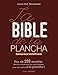 LA BIBLE DE LA PLANCHA