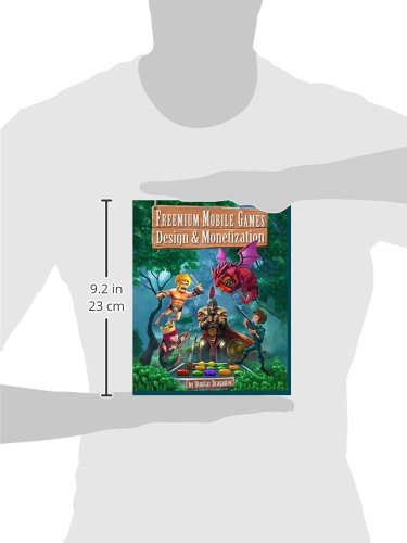 Freemium Mobile Games: Design & Monetization