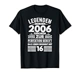 16 Geburtstag Junge Mädchen, Legende 2006 geboren, Lustig T-Shirt