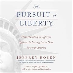 The Pursuit of Liberty Audiolibro Por Jeffrey Rosen arte de portada