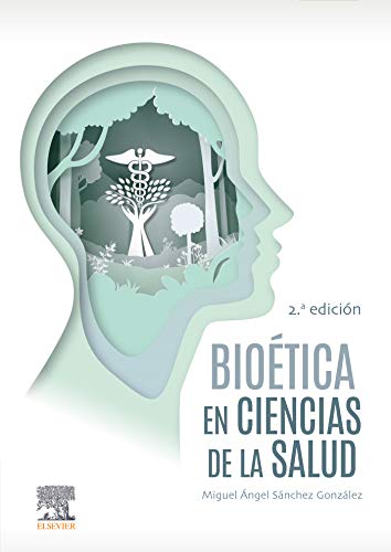Bioética en Ciencias de la Salud (Spanish Edition)