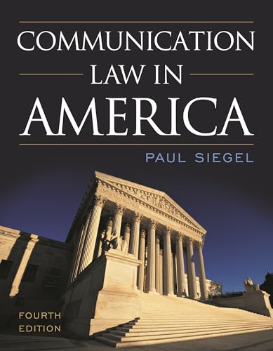 Communication Law in America, Fourth Edition