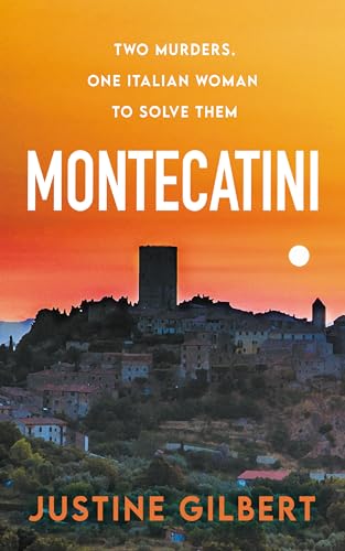 Montecatini: A Tuscan Murder Mystery