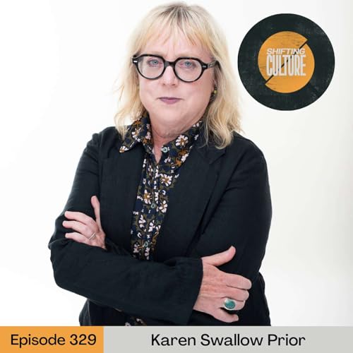 Ep. 329 Karen Swallow Prior Returns - Finding Your Calling in the True, the Good, and the Beautiful
