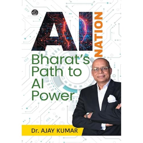 AI Nation-Bharat&rsquo;s Path to AI Power Audiobook By Dr. Ajay Kumar cover art