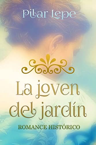 La joven del jardin (Spanish Edition)