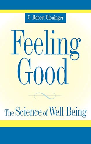 Feeling Good: The Science of Well-Being