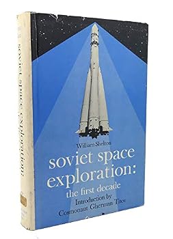 Hardcover Soviet Space Exploration: the First Decade Book