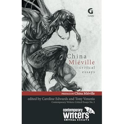 China Mi&eacute;ville: Critical Essays: 3