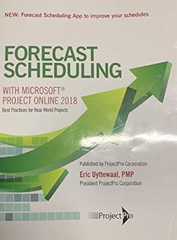 Textbook Binding Forecast Scheduling with Microsoft Project Online 2018 Book