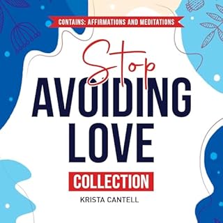 Stop Avoiding Love Collection Audiolibro Por Krista Cantell arte de portada