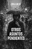 Otros asuntos pendientes