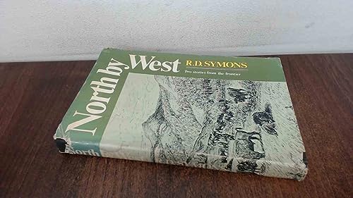 North by west;: Two stories from the Frontier 0385074751 Book Cover