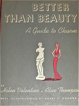 Paperback Better Than Beauty: A Guide to Charm Book