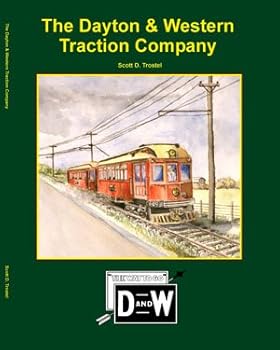 Paperback The Dayton & Western Traction Company Book