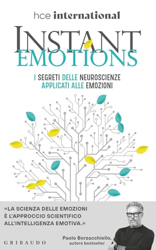 Portada de Instant Emotions. I segreti delle neuroscienze applicati alle emozioni