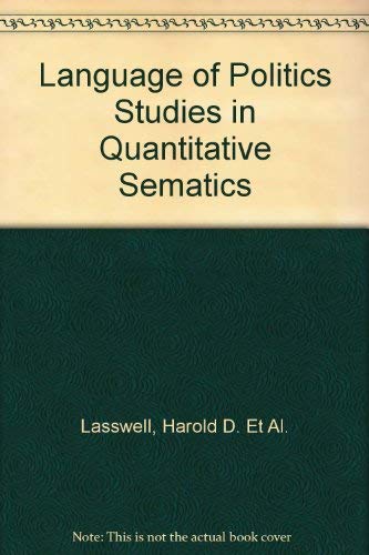 Language of Politics: Studies in Quantitative S... 026262009X Book Cover