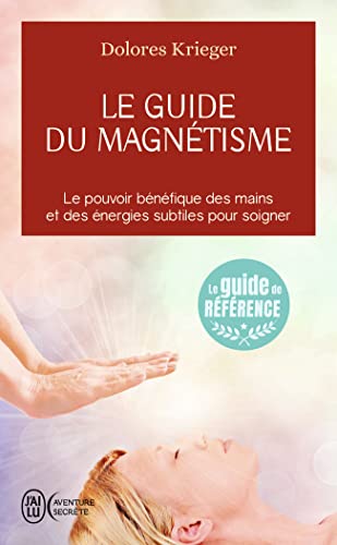 Le guide du magnétisme