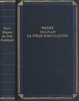 La Folie Forcalquier: Roman 8888700072 Book Cover