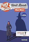  Unit Book Hit the Road Anglais Tle (2026) Which Witch? - Cahier séquence (Axe 1)