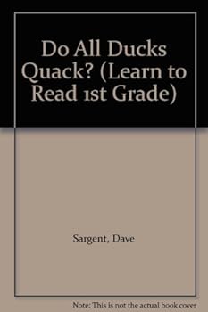 Paperback Do All Ducks Quack? (Learn to Read 1st Grade) Book