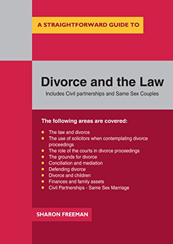 A Straightforward Guide to Divorce and the Law: Revised Edition (Straightforward Guides) (English Edition)